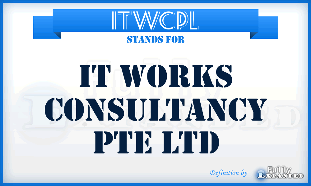 ITWCPL - IT Works Consultancy Pte Ltd