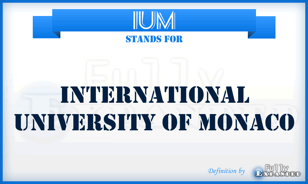 IUM - International University of Monaco