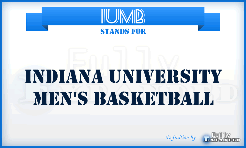 IUMB - Indiana University Men's Basketball