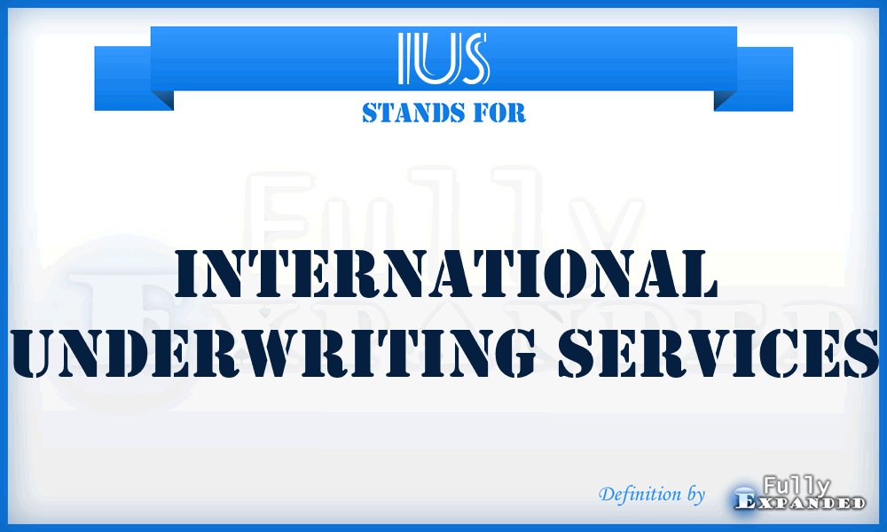 IUS - International Underwriting Services