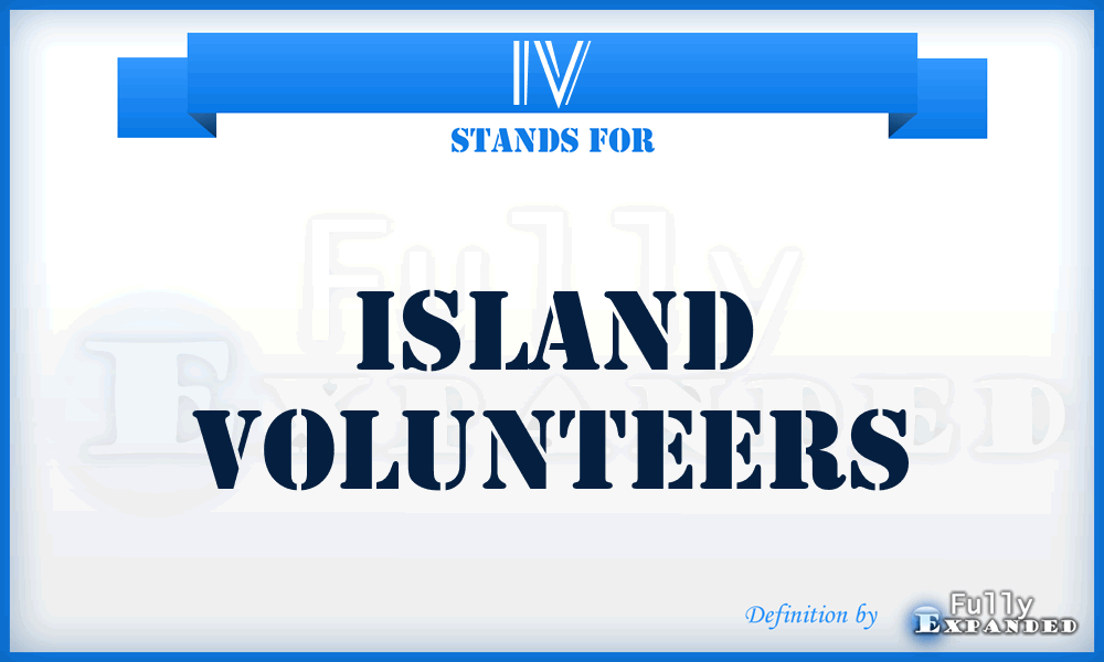 IV - Island Volunteers