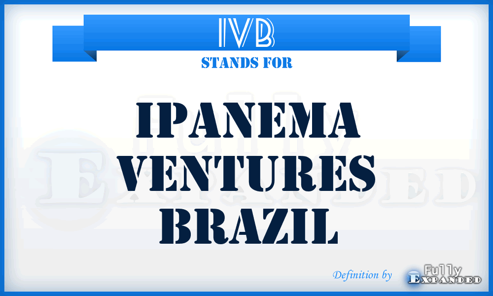 IVB - Ipanema Ventures Brazil