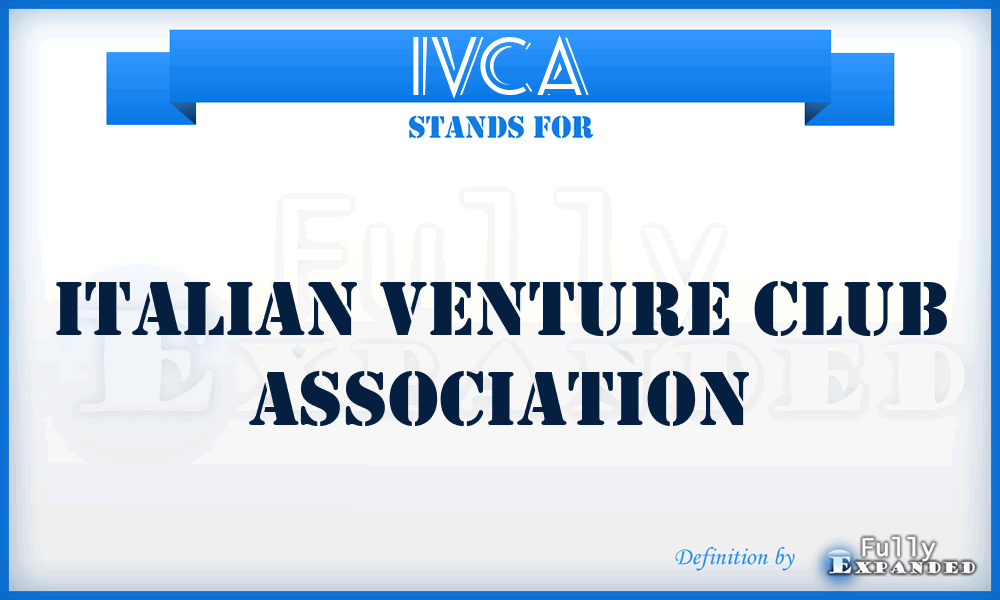 IVCA - Italian Venture Club Association