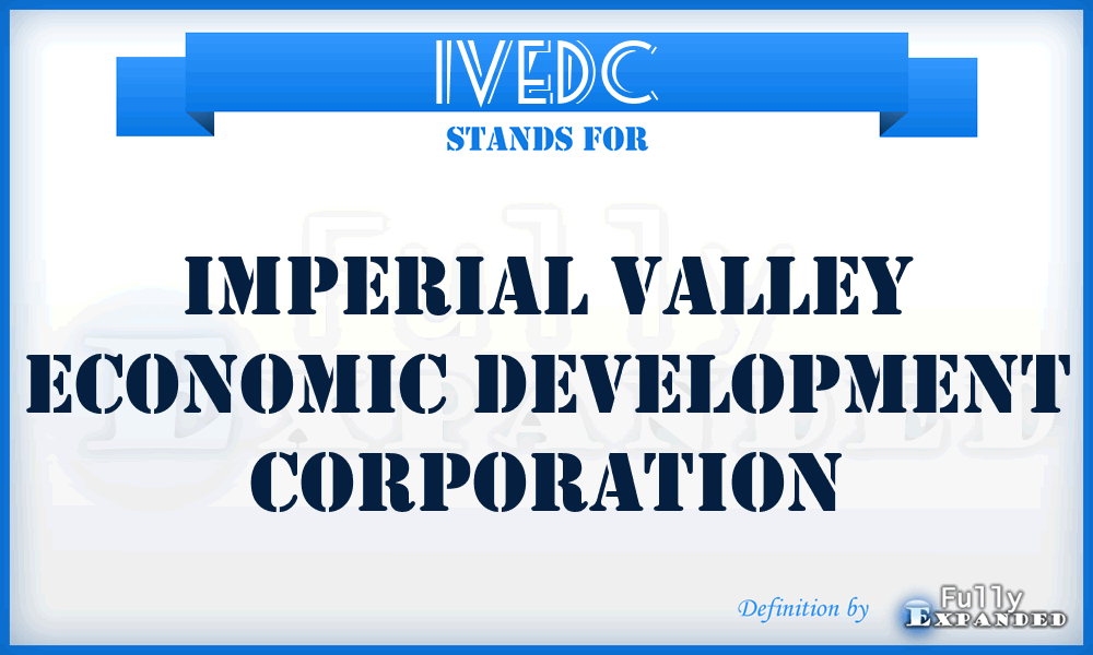 IVEDC - Imperial Valley Economic Development Corporation