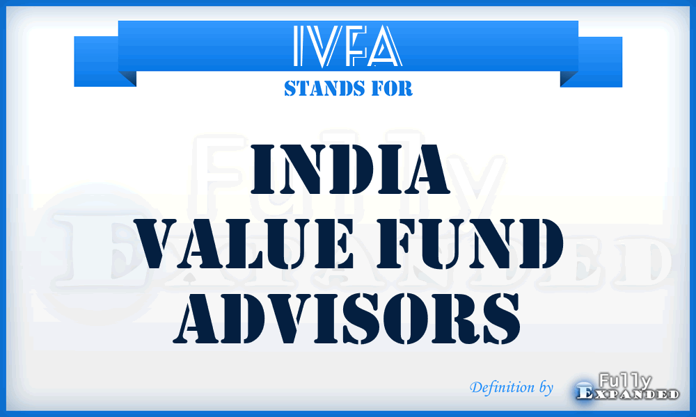 IVFA - India Value Fund Advisors