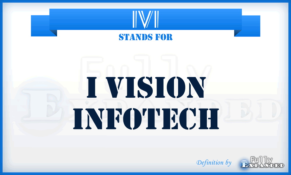 IVI - I Vision Infotech