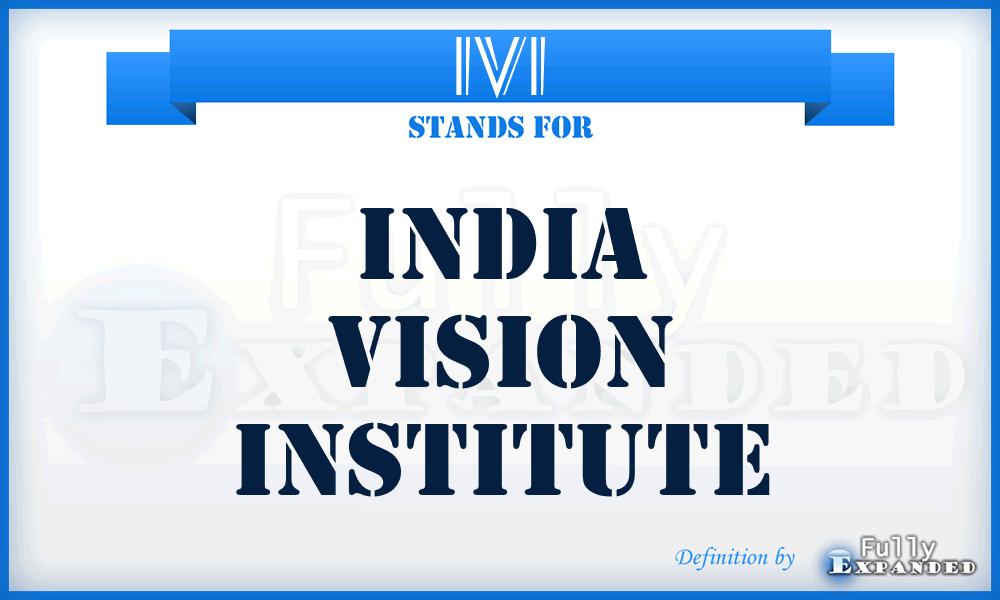 IVI - India Vision Institute