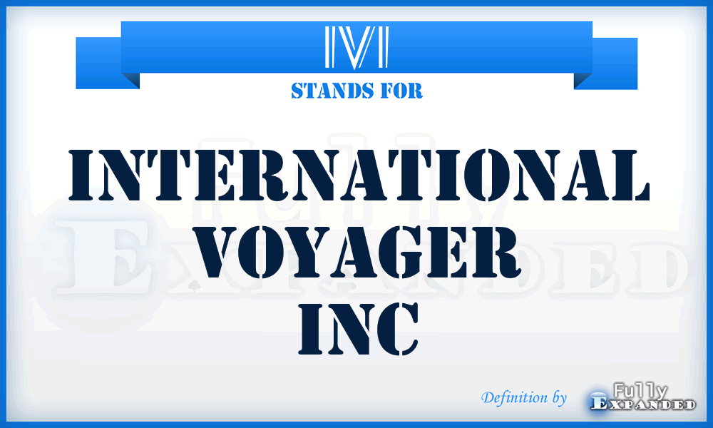 IVI - International Voyager Inc
