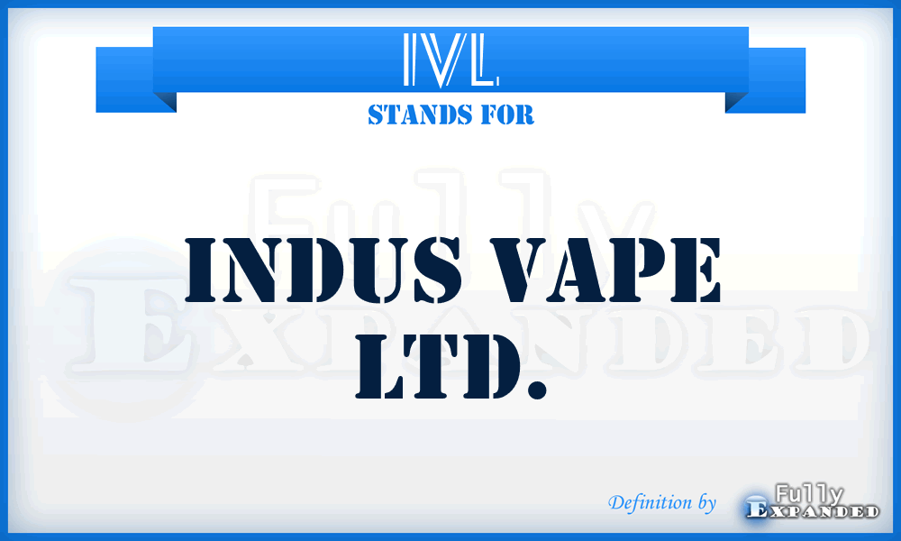 IVL - Indus Vape Ltd.