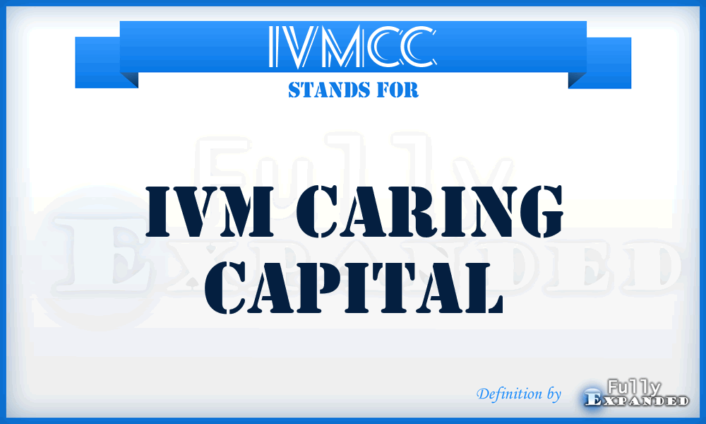 IVMCC - IVM Caring Capital