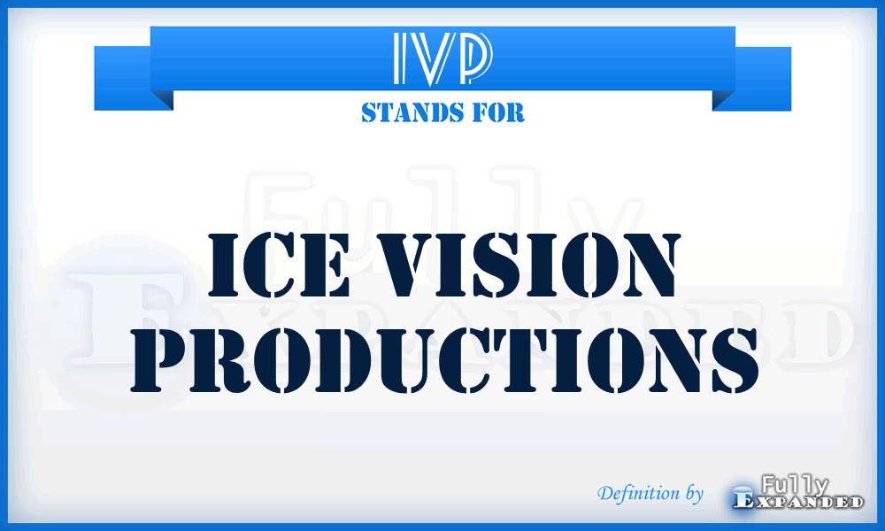 IVP - Ice Vision Productions