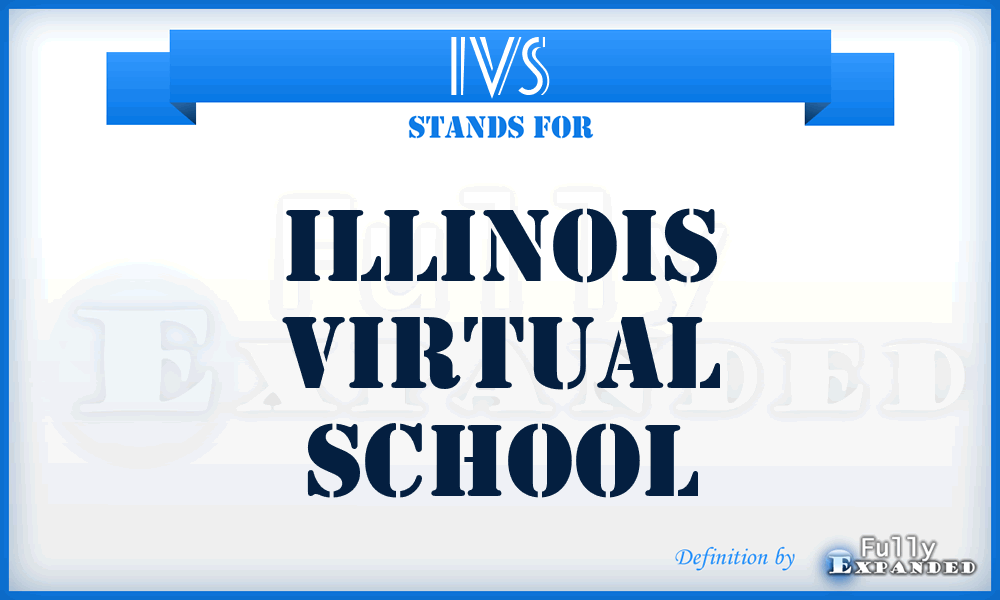 IVS - Illinois Virtual School