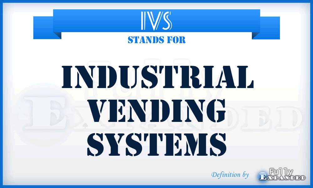 IVS - Industrial Vending Systems