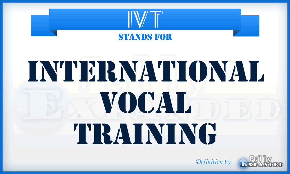 IVT - International Vocal Training