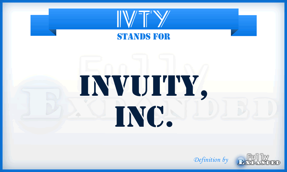 IVTY - Invuity, Inc.