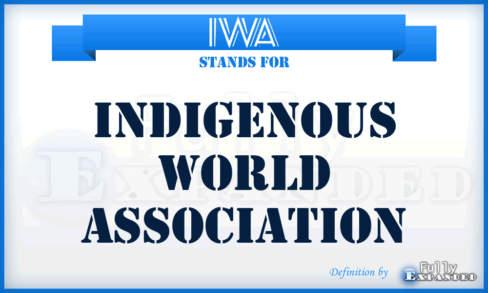 IWA - Indigenous World Association