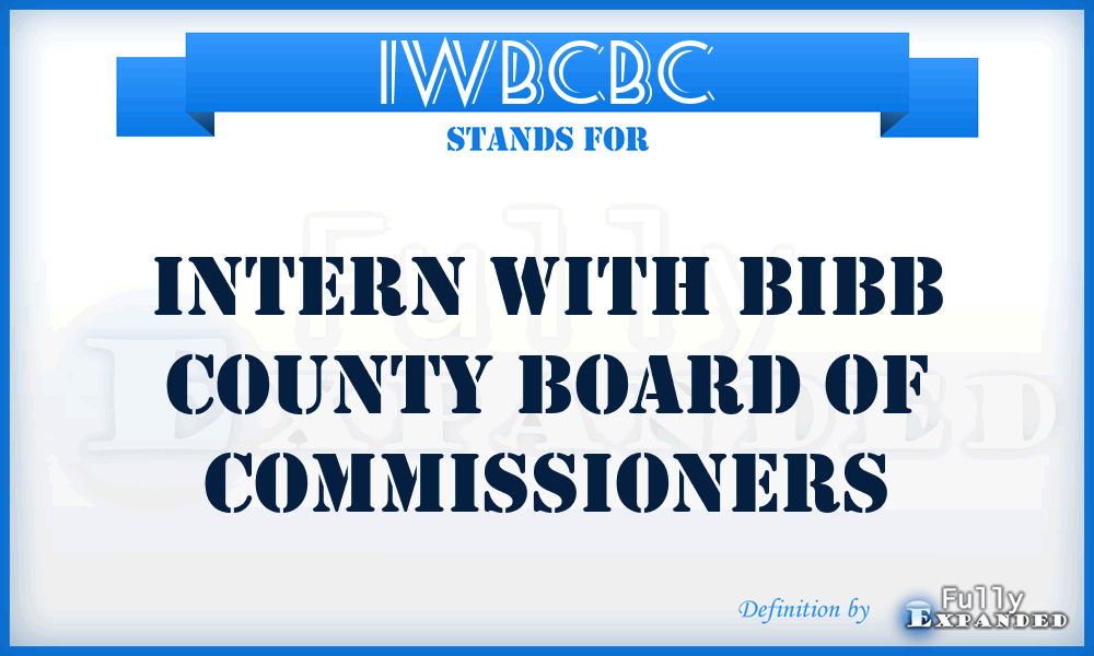 IWBCBC - Intern With Bibb County Board of Commissioners