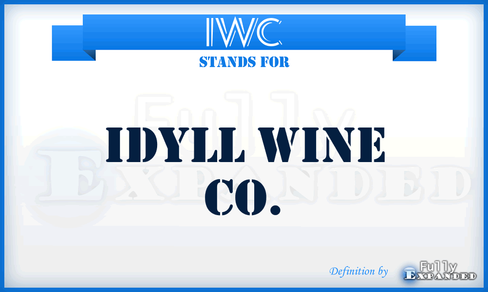 IWC - Idyll Wine Co.