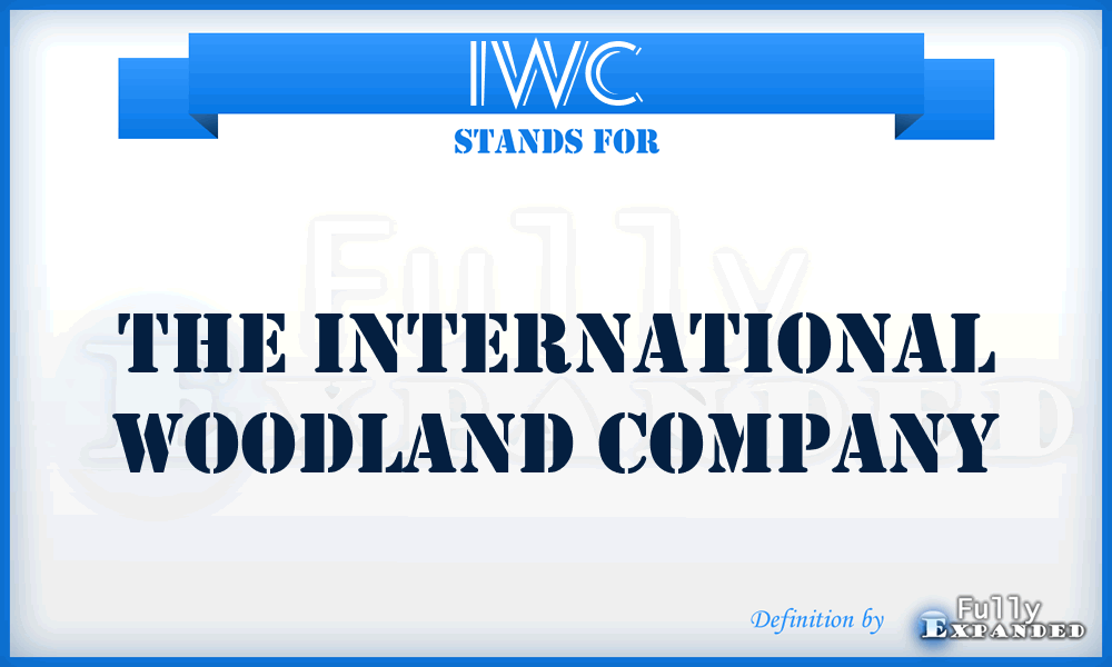 IWC - The International Woodland Company