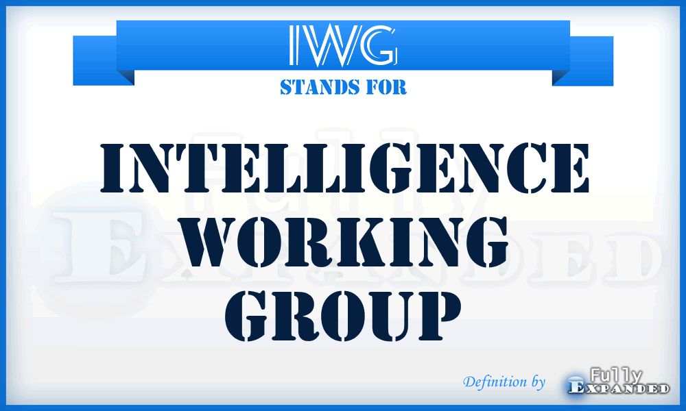 IWG - intelligence working group