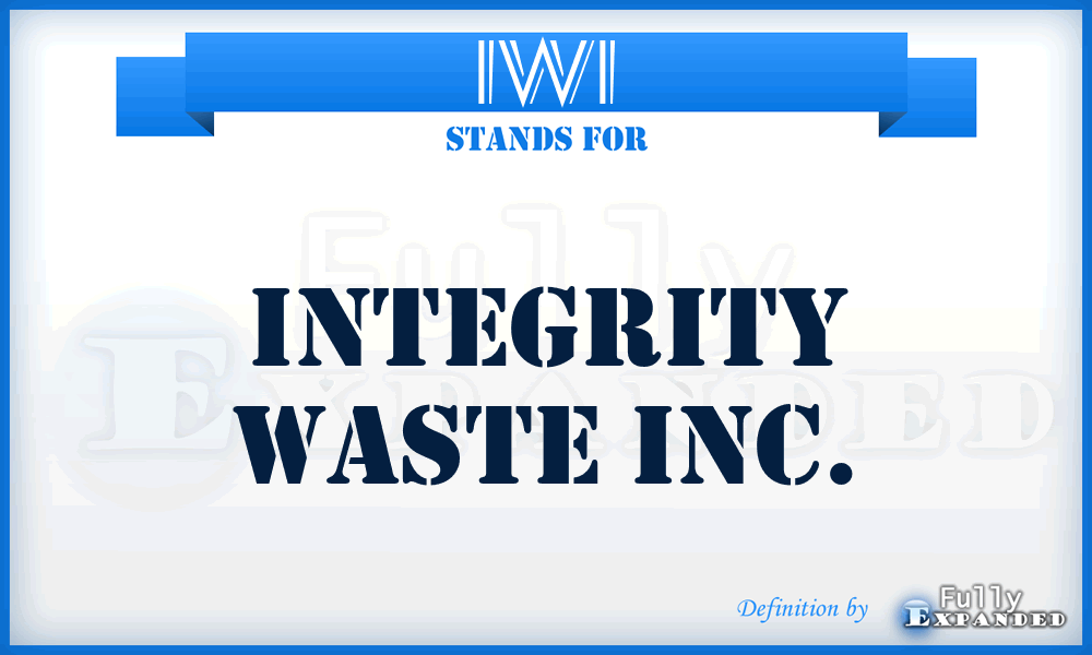 IWI - Integrity Waste Inc.