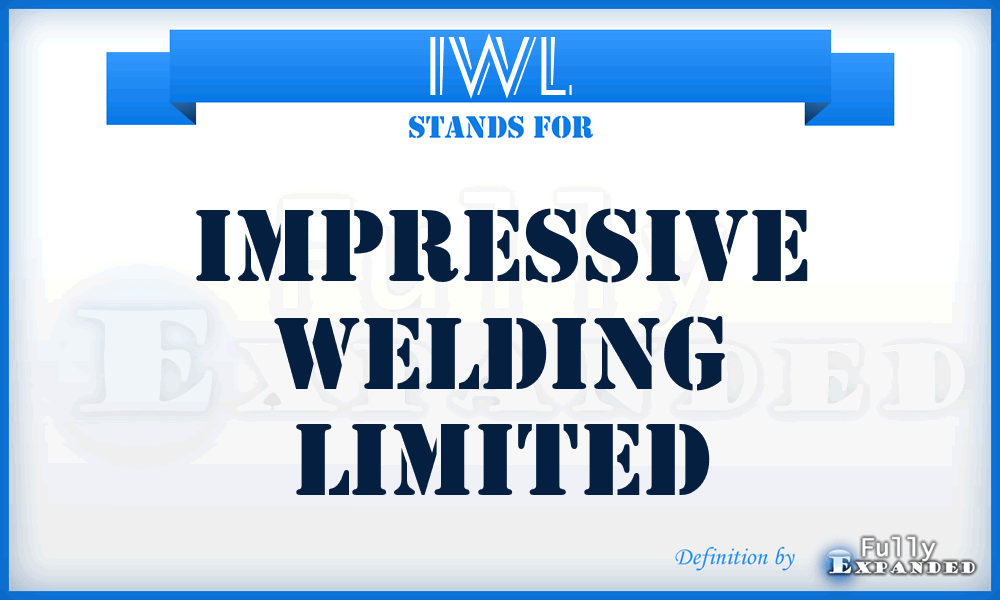 IWL - Impressive Welding Limited