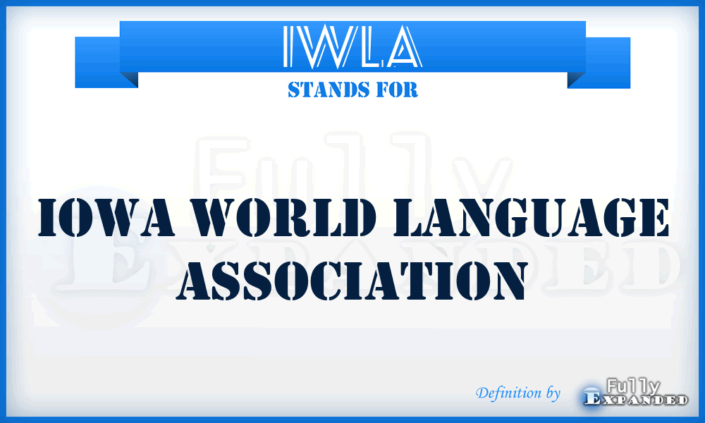 IWLA - Iowa World Language Association