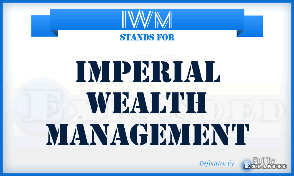 IWM - Imperial Wealth Management