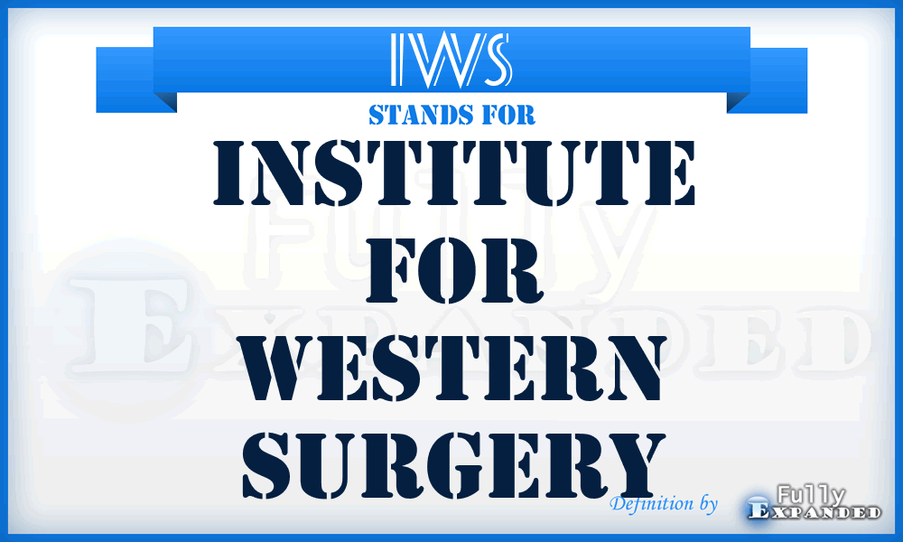 IWS - Institute for Western Surgery