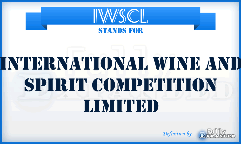 IWSCL - International Wine and Spirit Competition Limited