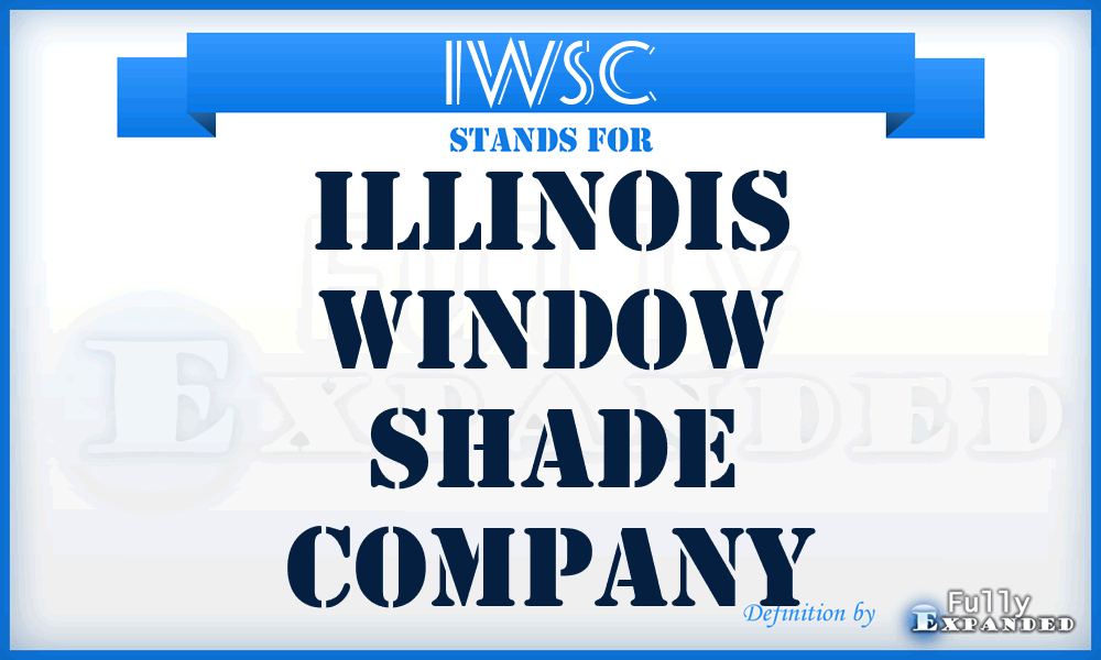 IWSC - Illinois Window Shade Company