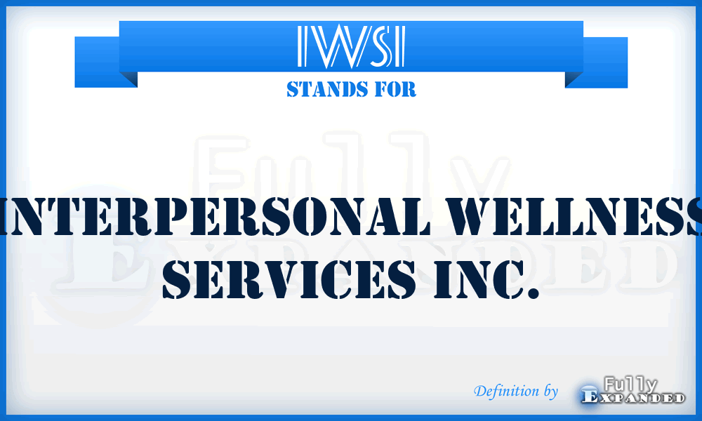 IWSI - Interpersonal Wellness Services Inc.
