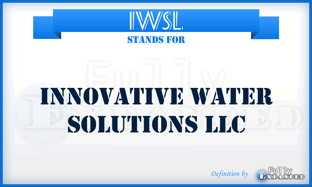 IWSL - Innovative Water Solutions LLC