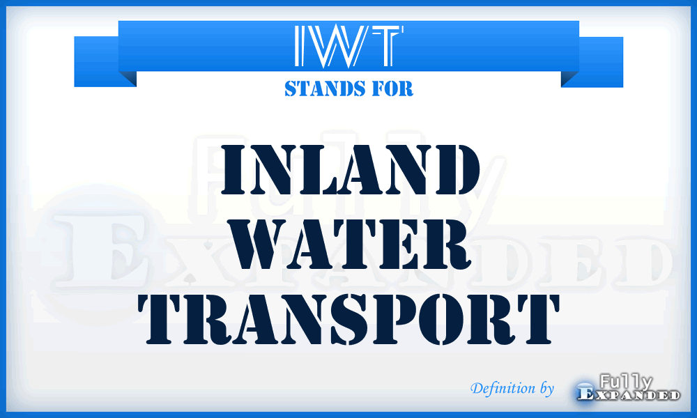 IWT - Inland Water Transport