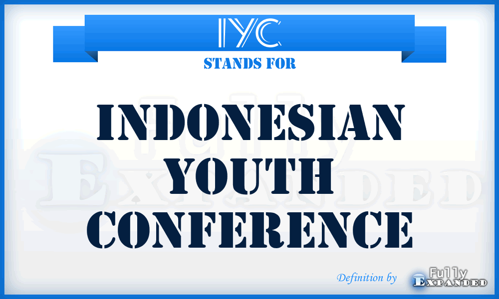 IYC - Indonesian Youth Conference