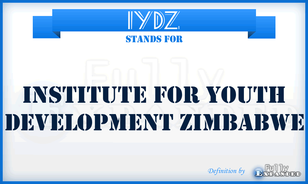 IYDZ - Institute for Youth Development Zimbabwe