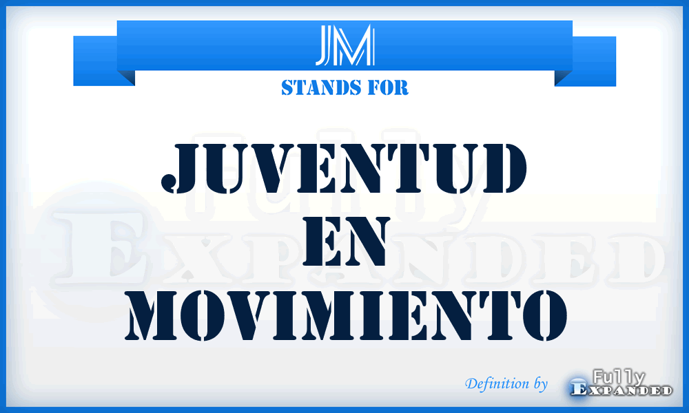 JM - Juventud en Movimiento