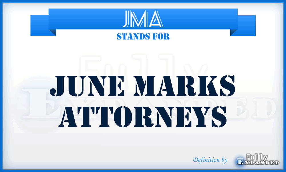 JMA - June Marks Attorneys