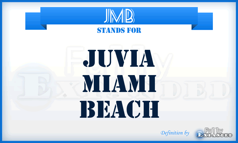 JMB - Juvia Miami Beach