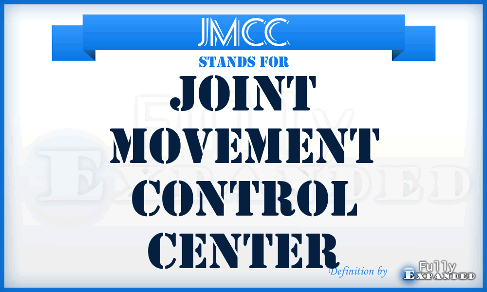 JMCC - Joint Movement Control Center