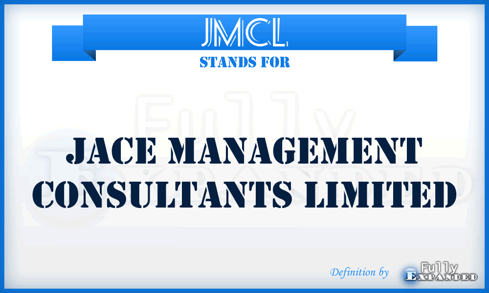 JMCL - Jace Management Consultants Limited