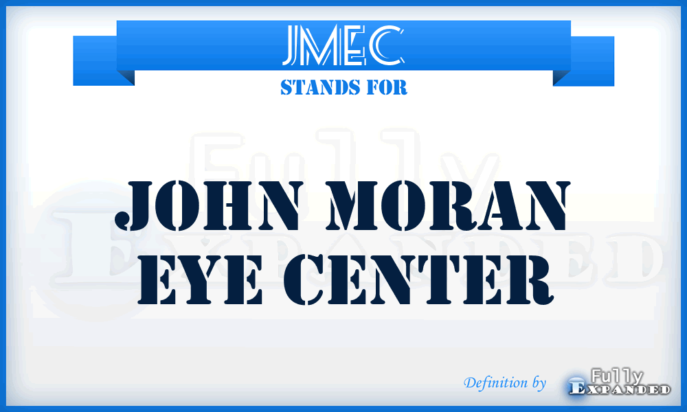 JMEC - John Moran Eye Center