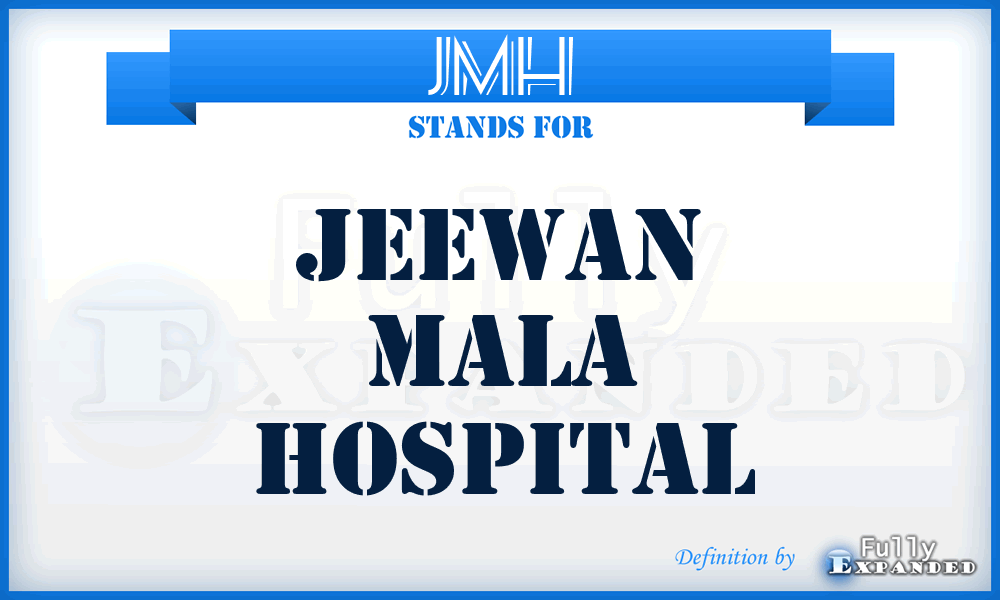 JMH - Jeewan Mala Hospital