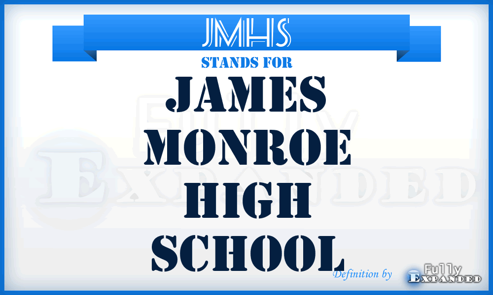 JMHS - James Monroe High School
