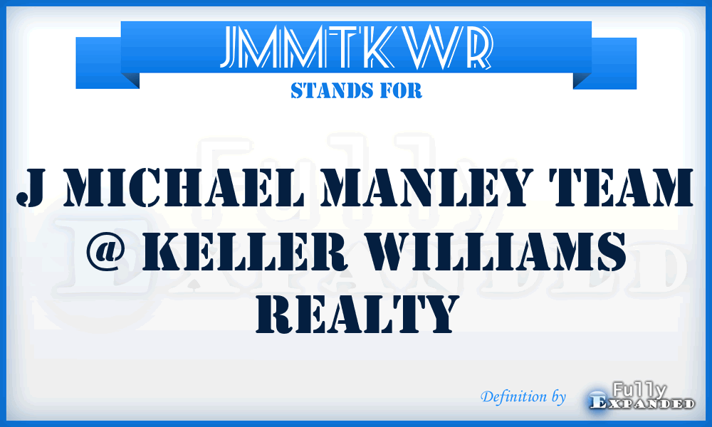 JMMTKWR - J Michael Manley Team @ Keller Williams Realty