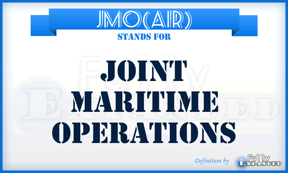 JMO(AIR) - joint maritime operations