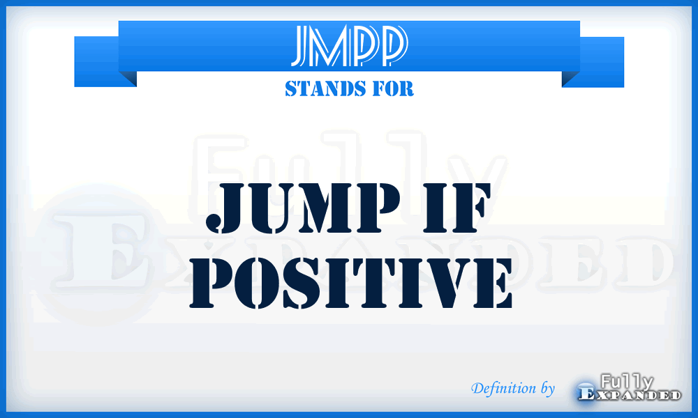 JMPP - Jump if Positive