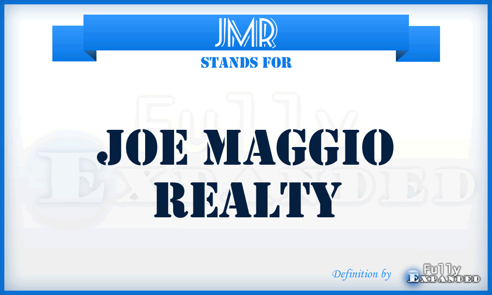 JMR - Joe Maggio Realty