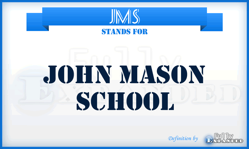 JMS - John Mason School