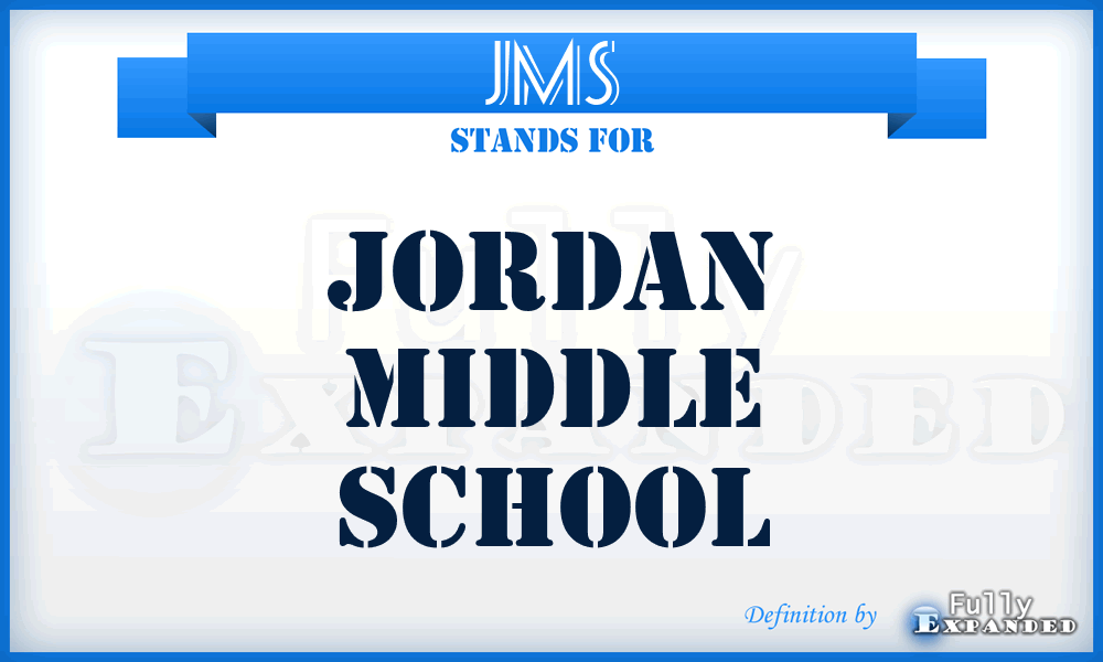 JMS - Jordan Middle School